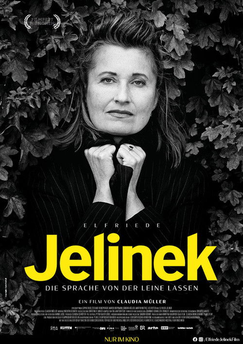Filmposter: ELFRIEDE JELINEK – DIE SPRACHE VON DER LEINE LASSEN