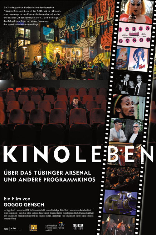 Filmposter: KINOLEBEN – ÜBER DAS ARSENAL IN TÜBINGEN UND WEITERE PROGRAMMKINOS