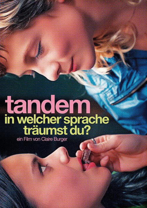 Filmposter: TANDEM – ICH WELCHER SPRACHE TRÄUMST DU?