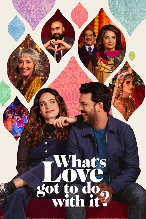 Filmposter: WHAT’S LOVE GOT TO DO WITH IT?